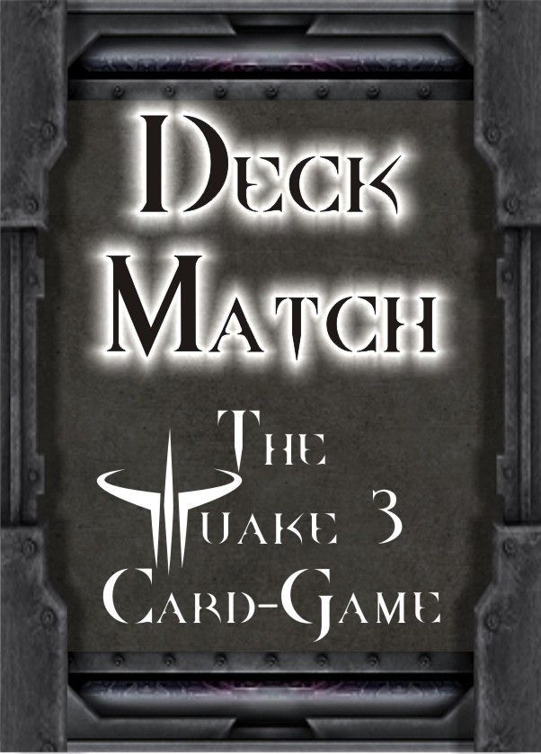 Deckmatch: The Unofficial Quake 3 Card Game cover