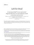 RPG Item: ZEF6-02: Left for Dead