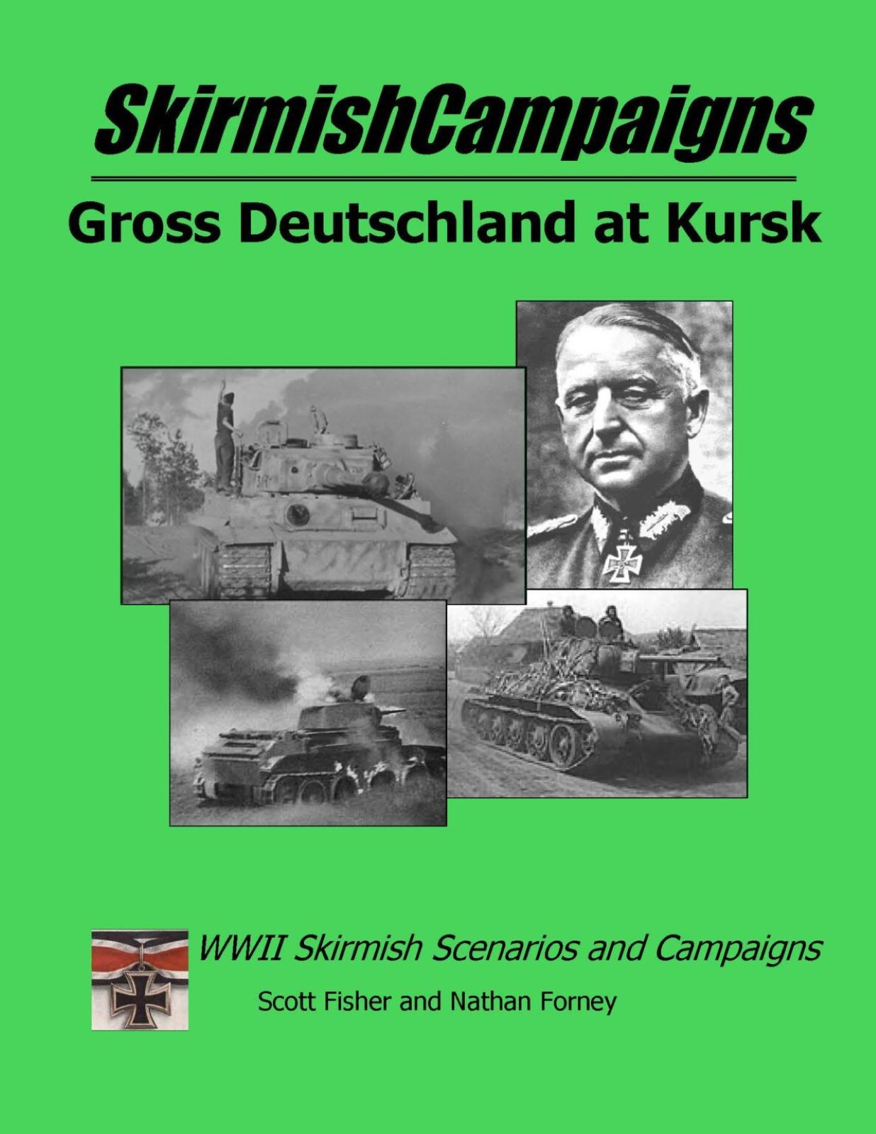 SkirmishCampaigns: Gross Deutschland at Kursk