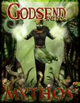 RPG Item: GODSEND Agenda: Mythos