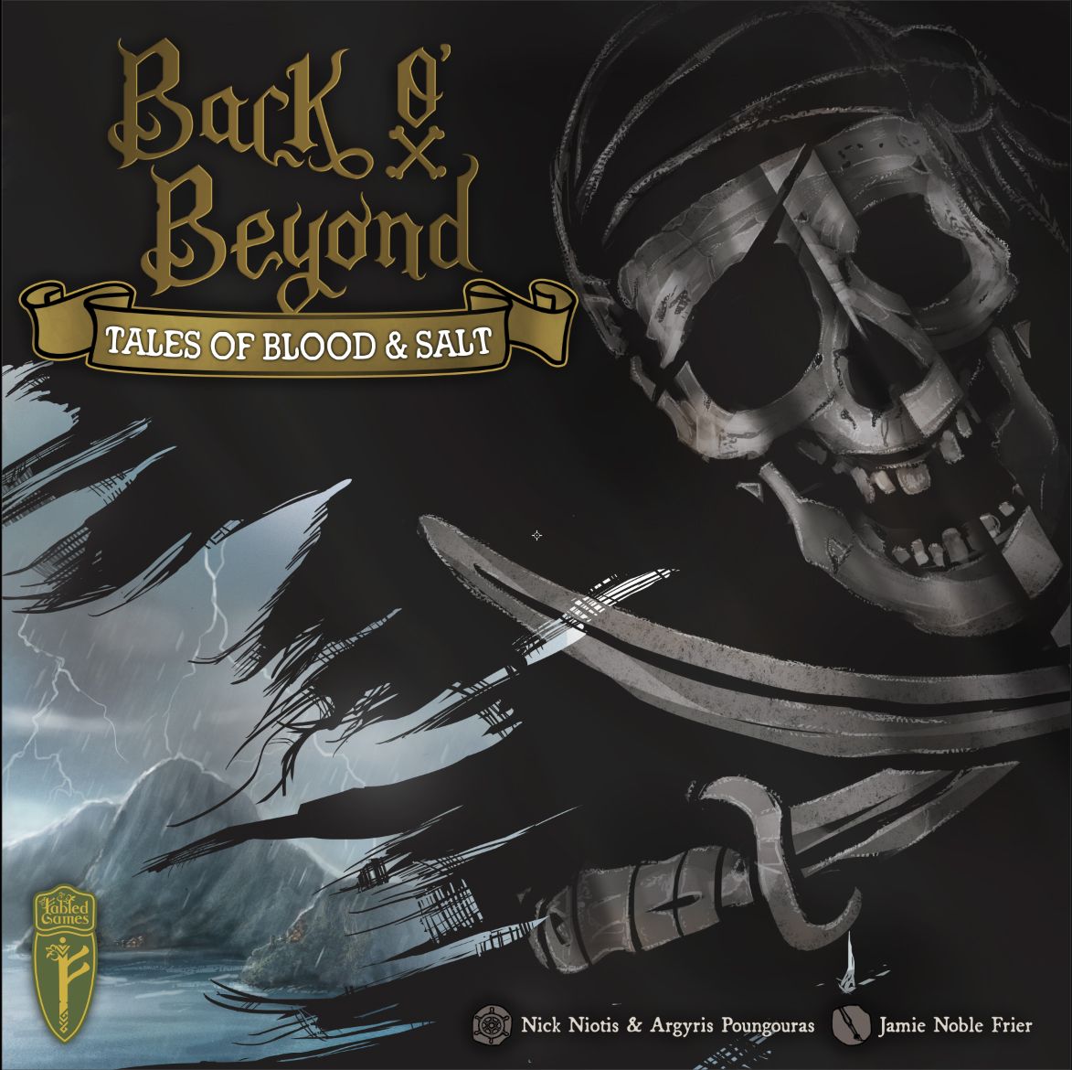 Back O' Beyond: Tales of Blood & Salt