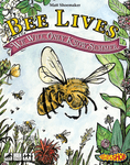 Bee Lives: We Will Only Know Summer