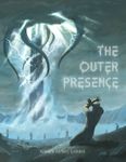 RPG Item: The Outer Presence