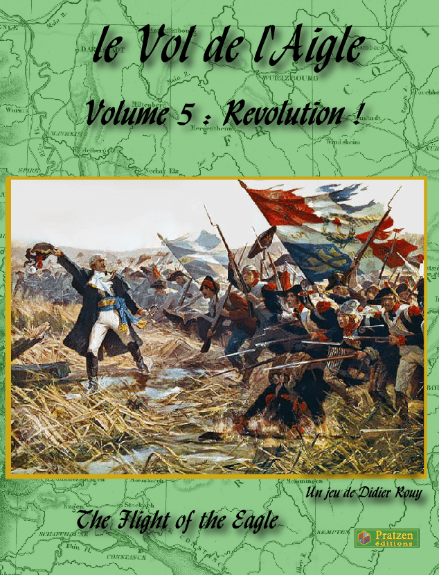 Le Vol de l'Aigle: Révolution !