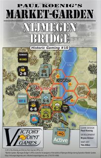Paul Koenig's Market Garden: Nijmegen Bridge