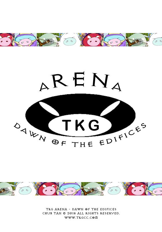 TKG ARENA: Dawn of the Edifices