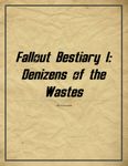 RPG Item: Fallout Bestiary 1: Denizens of the Wastes