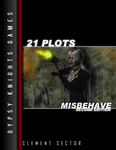 RPG Item: 21 Plots: Misbehave Second Edition
