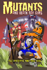 Mutants And Death Ray Guns box art