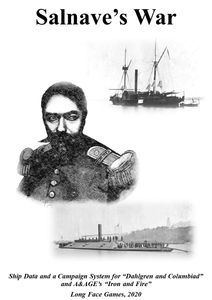 Salnave's War: Ship Data and a Campaign System for "Dahlgren and Columbiad" and "Iron and Fire"