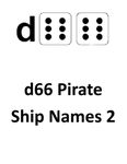 RPG Item: d66 Pirate Ship Names 2