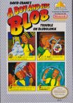 Video Game: A Boy and his Blob:  Trouble on Blobolonia