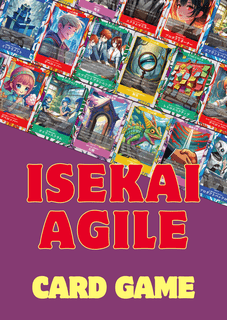 異世界アジャイルカードゲーム (Isekai Agile Card Game)