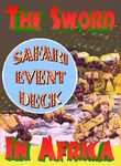 The Sword In Africa: Safari Event Deck