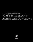 RPG Item:  GM’s Miscellany: Alternate Dungeons