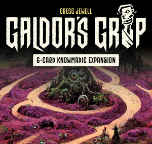 Galdor's Grip: 6-Card Knowmadic Expansion