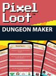 RPG Item: Pixel Loot: Dungeon Maker