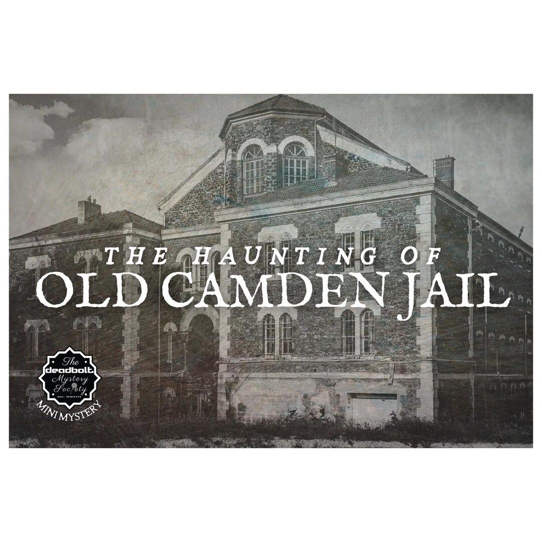 Cover art for The Haunting of Old Camden Jail