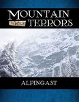 RPG Item: Mountain Terrors: Alpingast