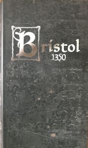 Bristol 1350: A Medieval Game of Racing, Plague & Deceit by Travis Hancock  — Kickstarter