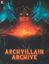 RPG Item: Archvillain Archive