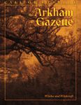 Issue: The Arkham Gazette (Issue 3 - Nov 2015)