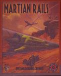 Board Game: Martian Rails
