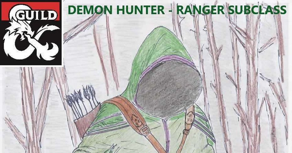 Demon Hunter - Ranger Subclass | RPG Item | RPGGeek