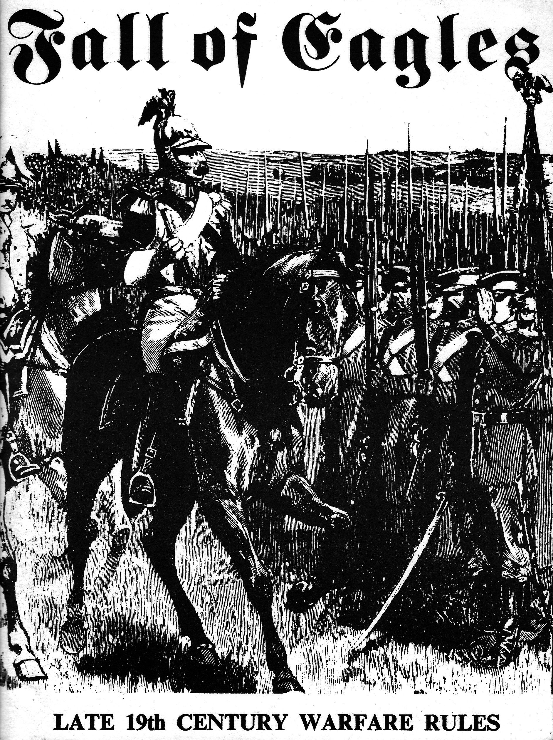 Fall of Eagles: Late 19th Century Warfare Rules