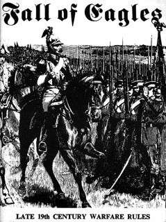Fall of Eagles: Late 19th Century Warfare Rules