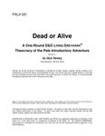 RPG Item: PAL4-02I: Dead or Alive