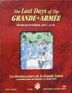 The Last Days Of The Grande Armee: The Four Days Of Waterloo box art