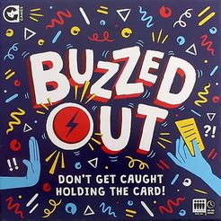 Buzzed Out!