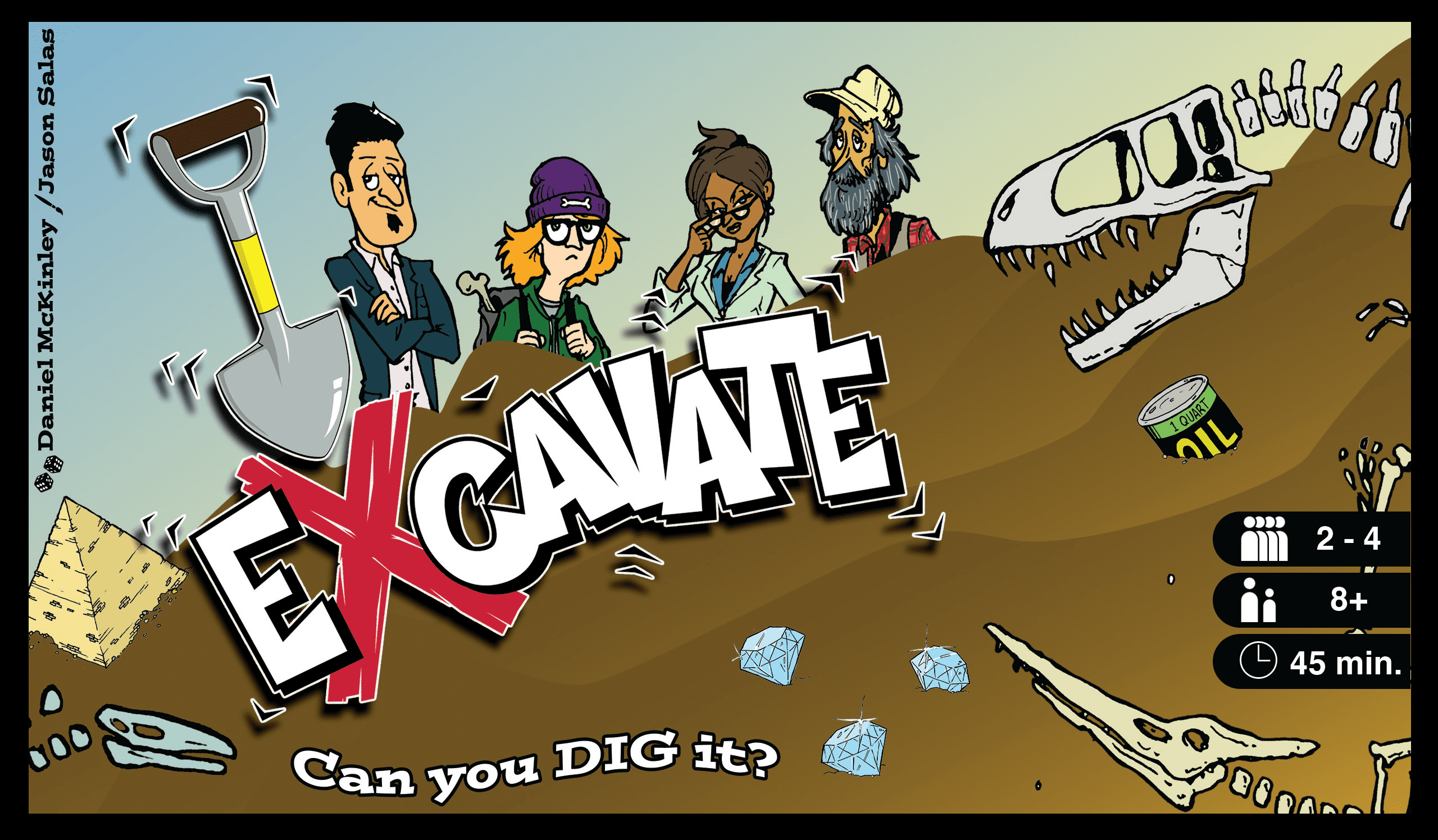 Excavate!