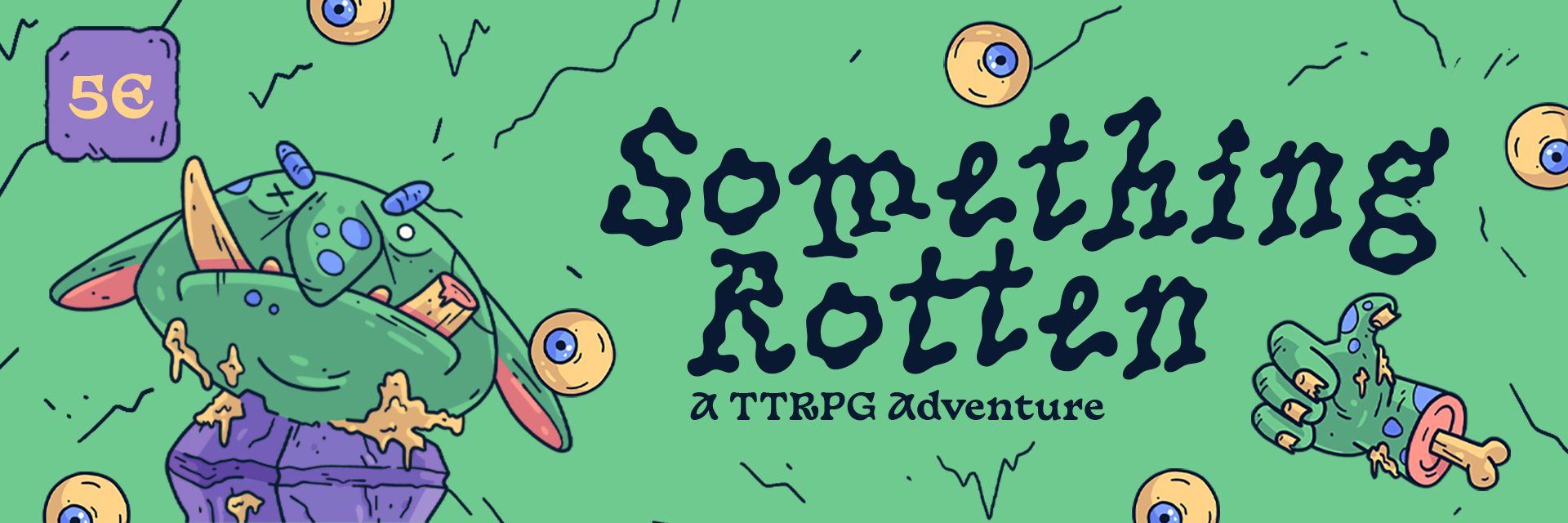 Something Rotten - Live on Kickstarter