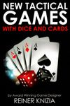 Board Game: New Tactical Games with Dice and Cards