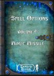 RPG Item: Spell Options Volume 02: Magic Missile
