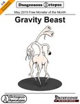 RPG Item: X-0E: May 2015 Free Monster of the Month: Gravity Beast