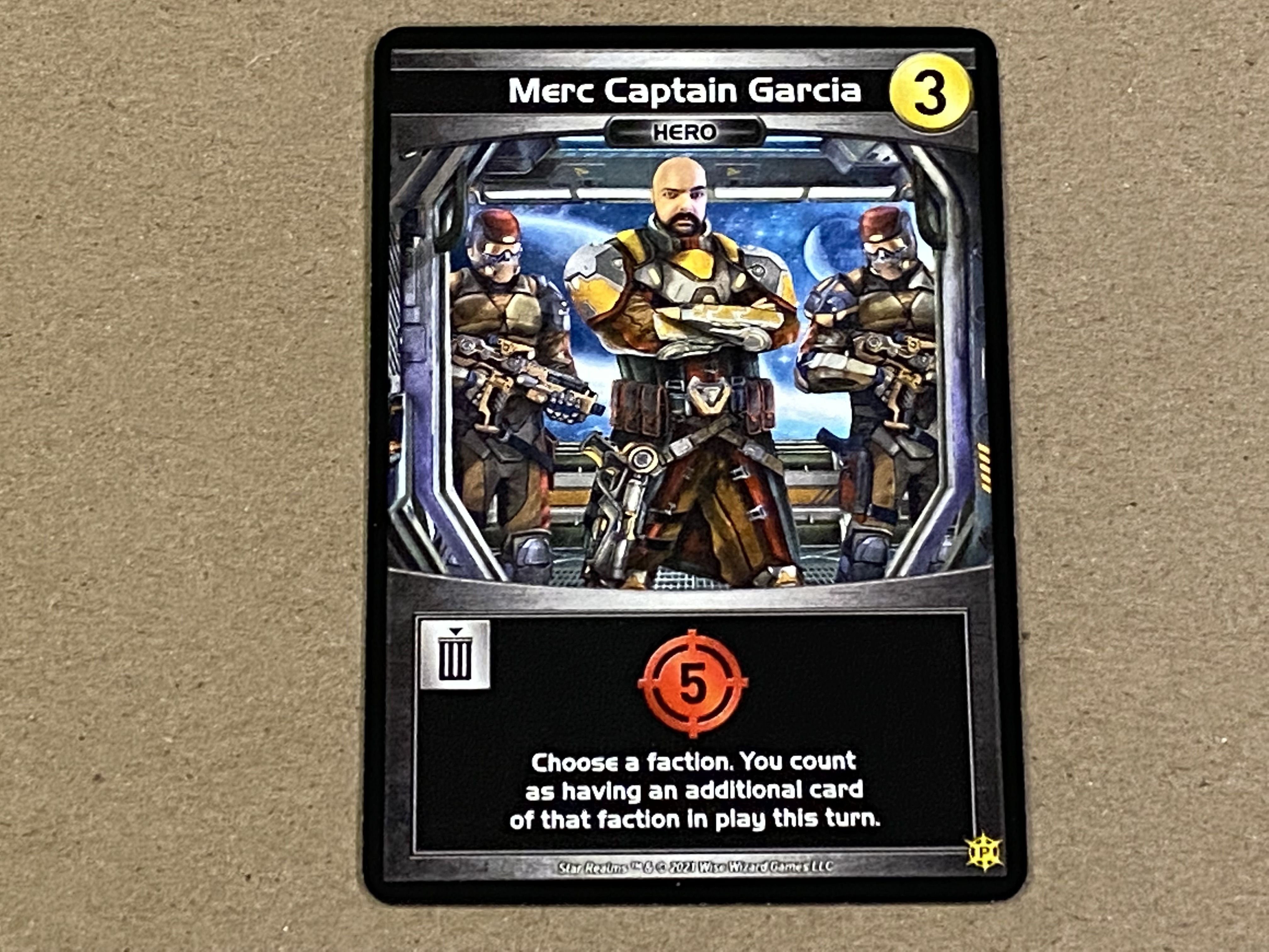 Star Realms: Merc Captain Garcia Promo Card