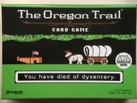 The Oregon Trail Card Game