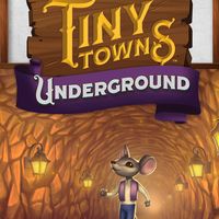 Tiny Towns: Underground