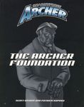 RPG Item: The Archer Foundation