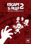 Escape Of The Dead 2