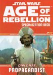 RPG Item: Age of Rebellion Specialization Deck: Diplomat Propagandist