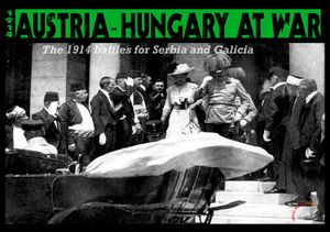 1914: Austria-Hungary at War