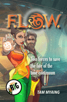 Board Game: F.L.O.W.