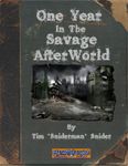 RPG Item: One Year In The Savage AfterWorld