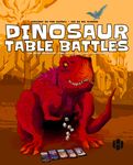 Board Game: Dinosaur Table Battles