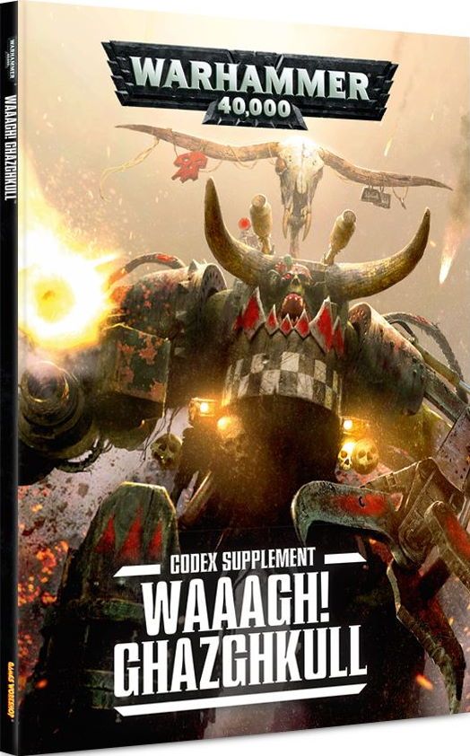 Warhammer 40,000 (Seventh Edition): Codex Supplement – Waaagh! Ghazghkull box art