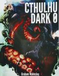 RPG Item: Cthulhu Dark 0
